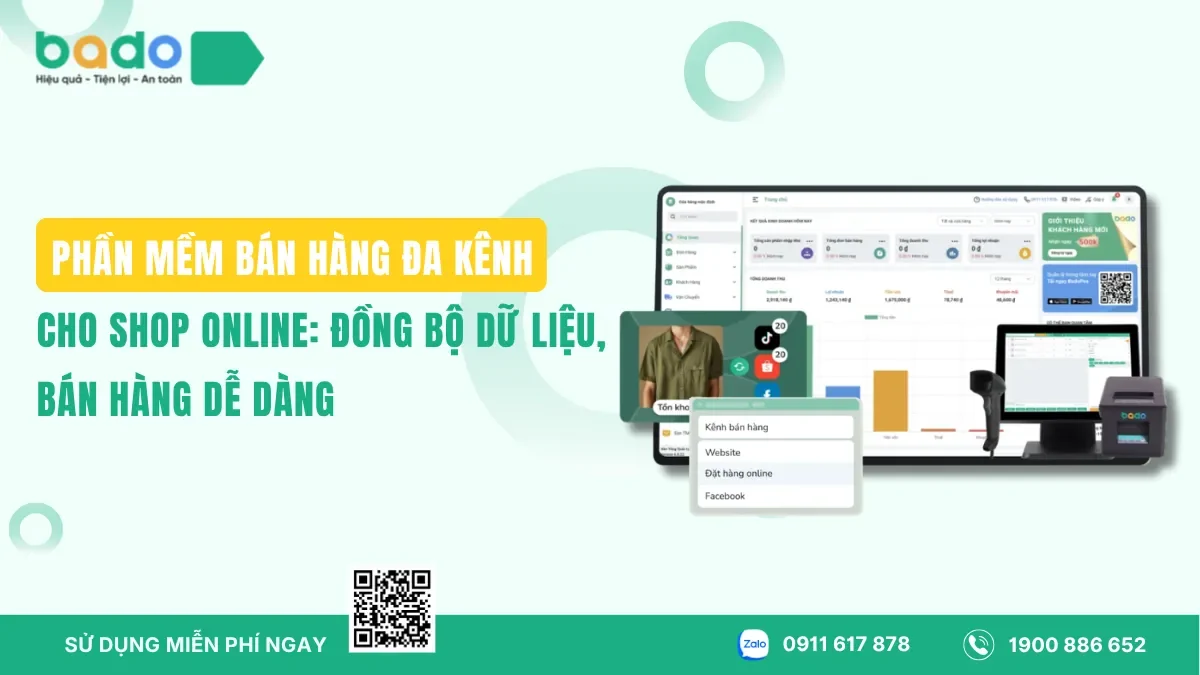 Phần mềm bán hàng đa kênh cho shop online: Đồng bộ dữ liệu, bán hàng dễ dàng